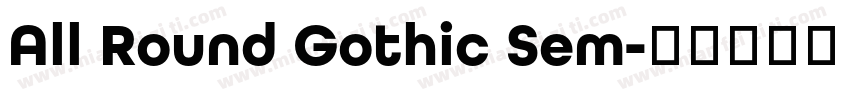 All Round Gothic Sem字体转换